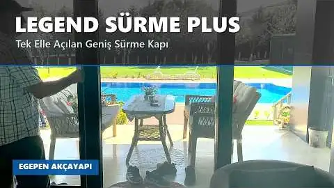 Legend Sürme Plus Nasıl Açılıyor? — Tek Elle Kayan Sürgülü Cam Kapı